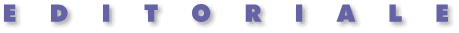 [Editoriale]