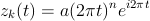 z_k(t) = a (2\pi t)^n e^{i2\pi t}